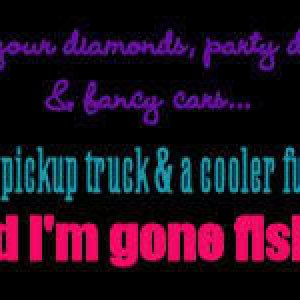 Well ok - I still like diamonds and fancy cars... but my trucks WAY more fun....  :+)